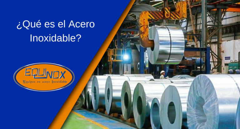 ¿Qué es el acero inoxidable? | Equinox de Costa Rica